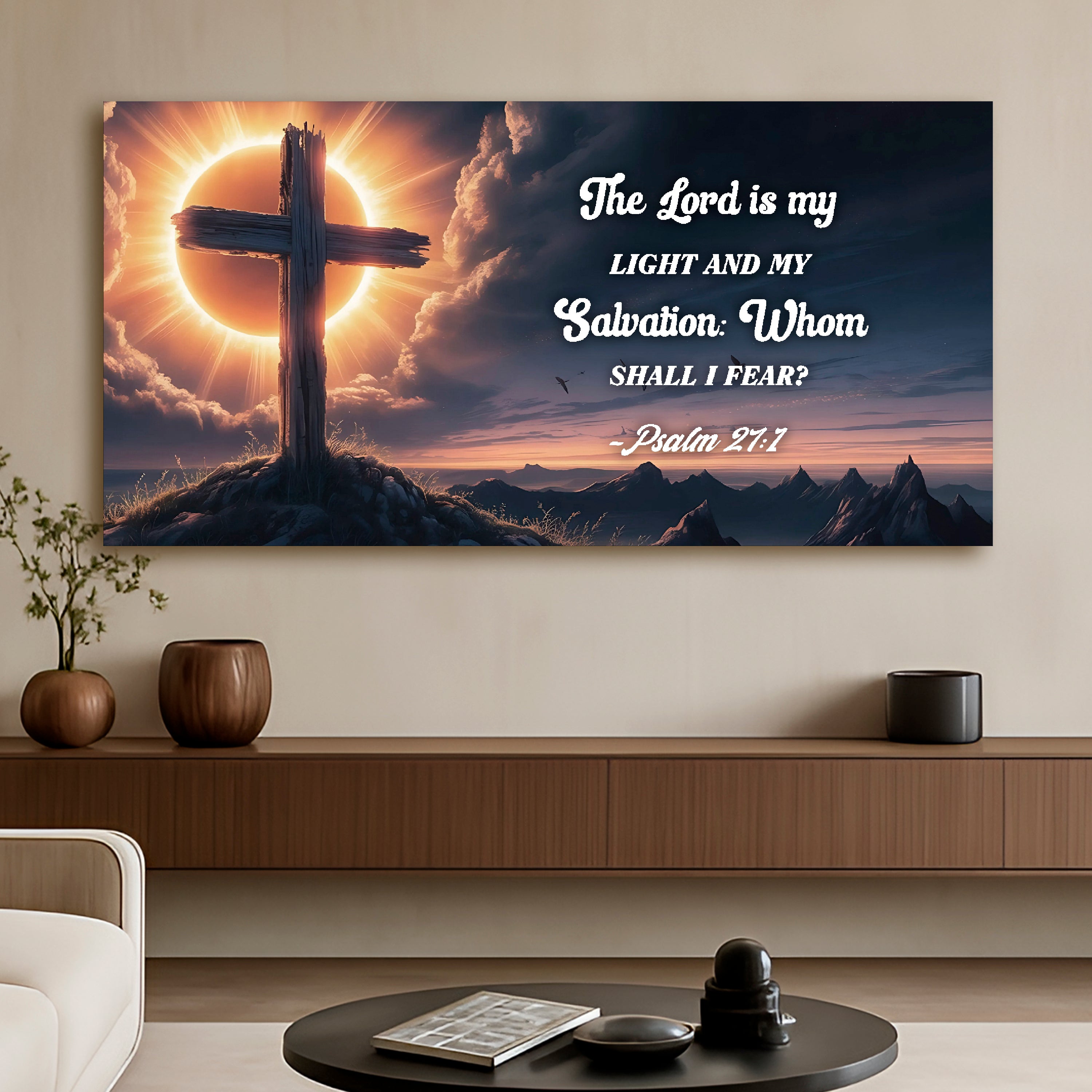 Psalm 27:1 - The Lord Is My Light and My Salvation Faith Sign