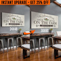 Upgrade Your 48x24 Inches 'Life is Better on the farm' (Style 1) Canvas To 60x30 Inches