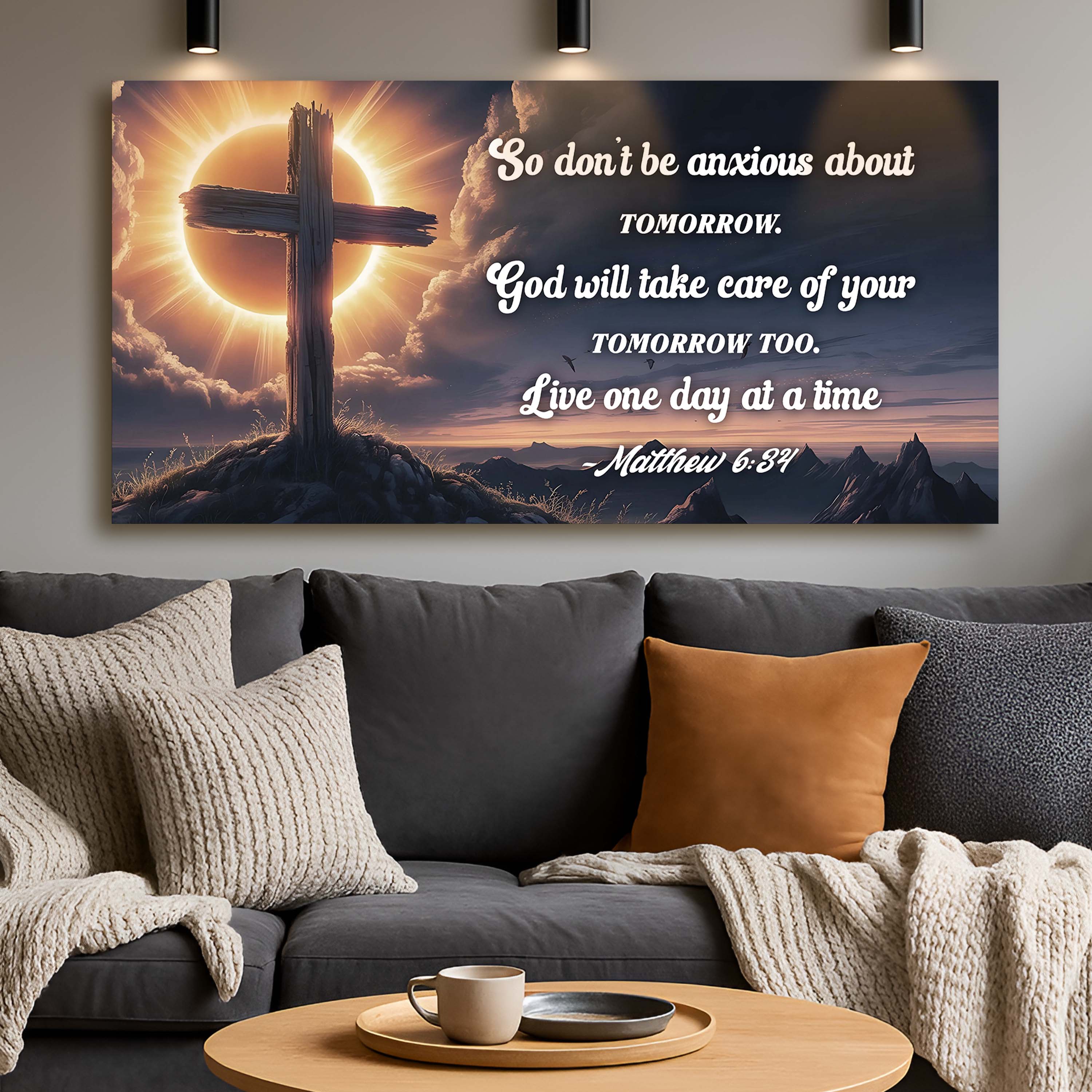 Matthew 6:34 - God Will Take Care of Your Tomorrow Faith Sign
