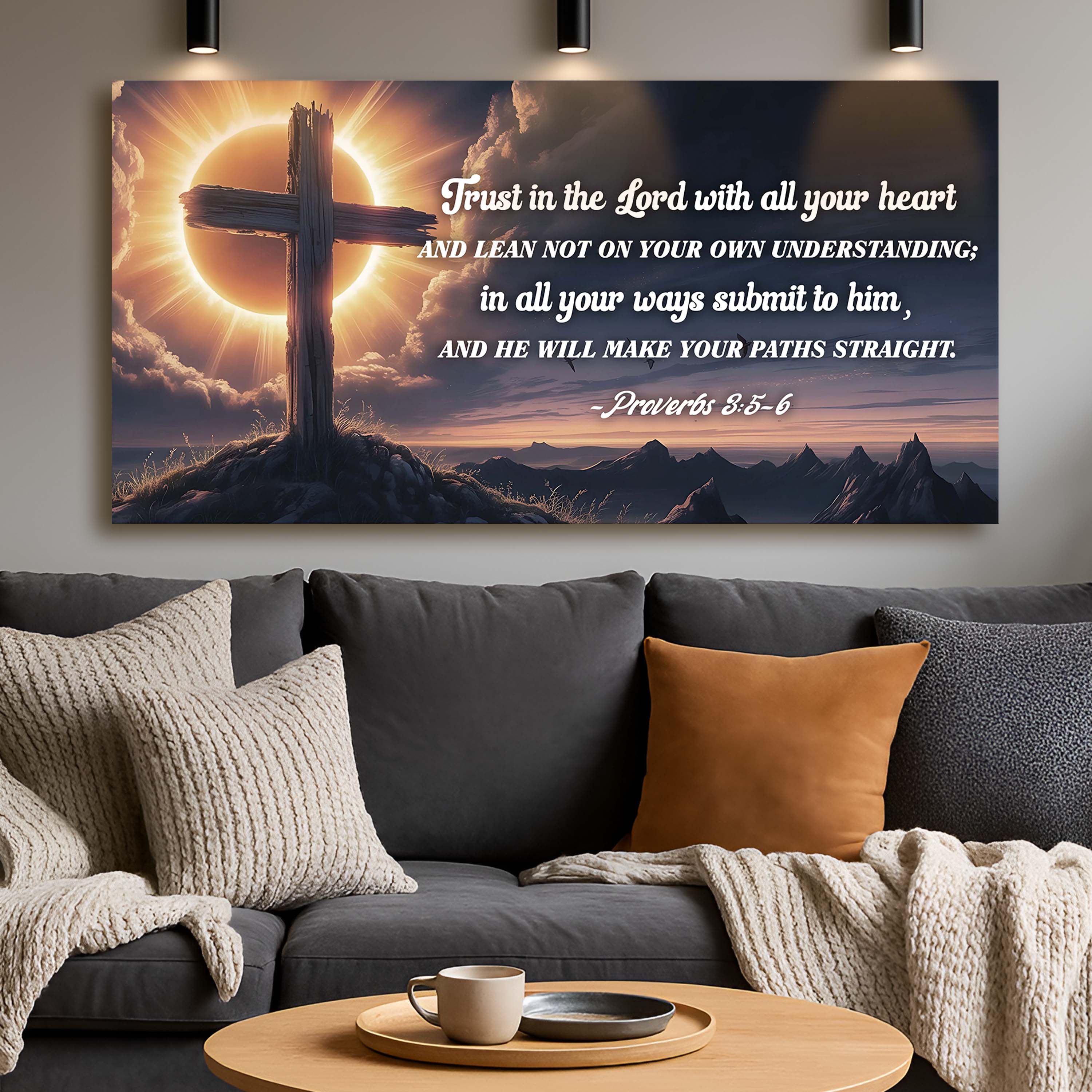 Proverbs 3:5-6 - Trust In The Lord With All Your Heart Faith Sign II